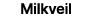 Milkveil