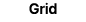 Grid