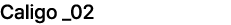Caligo _02