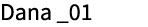 Dana _01
