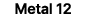 Metal 12
